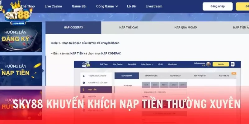 SKY88 khuyến khích nạp tiền thường xuyên